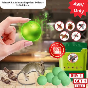 PoisonX Rat & Insect Repellent Pellets – 15 Goli Pack | ⭐️⭐️⭐️⭐️⭐️4.8/5 (1600+ REVIEWS)